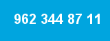 962 344 87 11